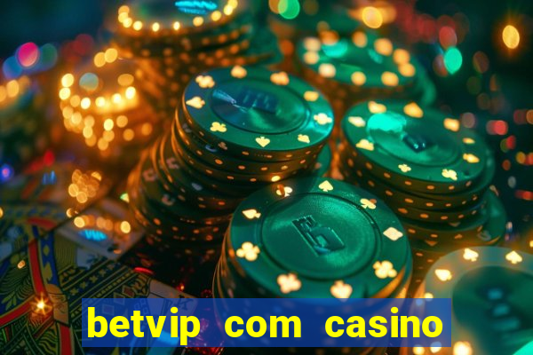 betvip com casino pgsoft fortune tiger